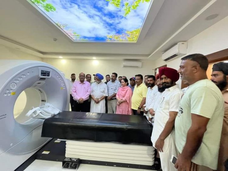 सिविल अस्पताल फगवाड़ा में 5 करोड़ की सीटी स्कैन मशीन का उद्घाटन
